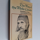 Anagarika Govinda : The way of the white clouds : a buddh... - pikkukuva 1