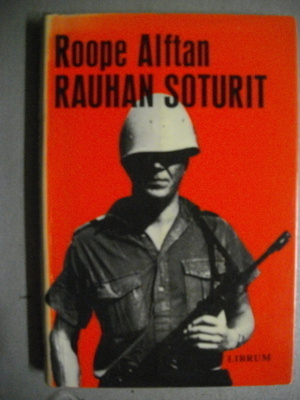 Roope Alftan: Rauhan soturit eli Meidän poikammeKyproksella1