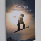 Reijo A. Kauppila : Mielen voima : suggestiot opetuksessa... - pikkukuva 1