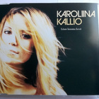 Karoliina Kallio - Liian Kuuma Kesä CDS - pikkukuva 1