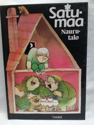 Naurutalo - Satumaa 6 (sid.)