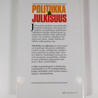 Juhani (toim.) Wiio : Politiikka ja julkisuus : Keskustan... - pikkukuva 2