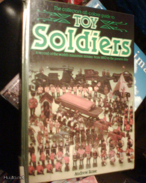 COLLECTOR'S ALL COLOUR GUIDE TO TOY SOLDIERS (1 p. 1985 UK)