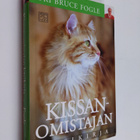 Bruce Fogle : Kissanomistajan käsikirja - pikkukuva 1