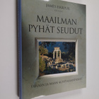 James Harpur : Maailman pyhät seudut : taivaan ja maan ko... - pikkukuva 1