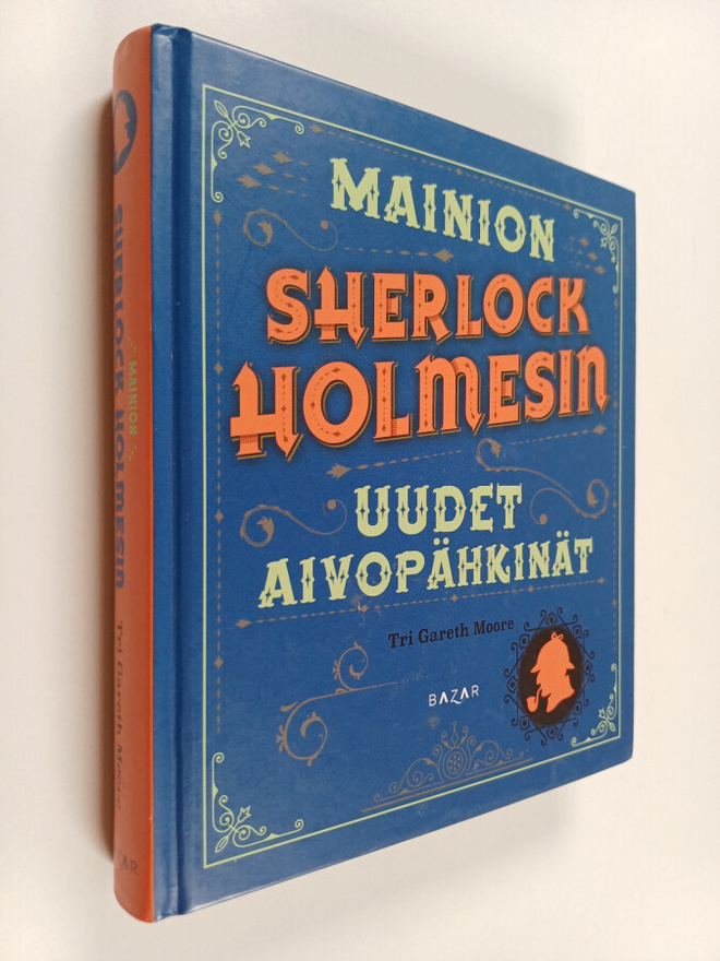 Gareth Moore : Mainion Sherlock Holmesin uudet aivopähkinät