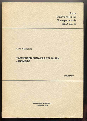 Aimo Klemettilä: Tampereen punakaarti ja sen jäsenistö