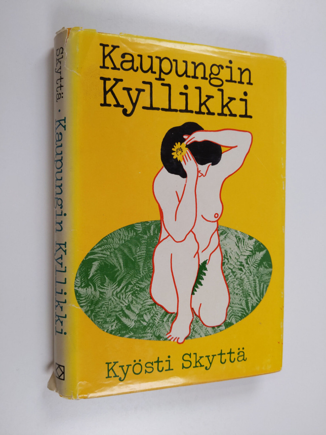 Kyösti Skyttä : Kaupungin Kyllikki
