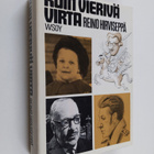 Reino Hirviseppä : Kuin vierivä virta : jutelmia erään el... - pikkukuva 1