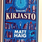 Keskiyön kirjasto Matt Haig - pikkukuva 1