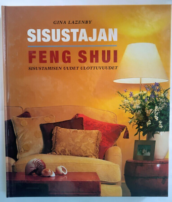 Sisustajan Feng Shui - Gina Lazenby 1.p (sid.)