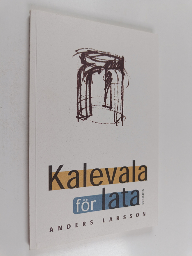 Anders Larsson : Kalevala för lata