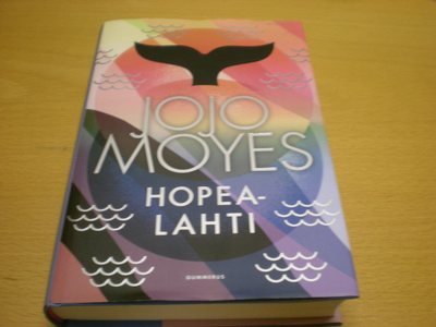 Jojo Moyes: Hopealahti