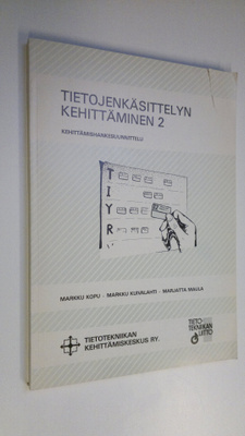 Markku ym. Kopu : Tietojenkäsittelyn kehittäminen 2, Kehi...