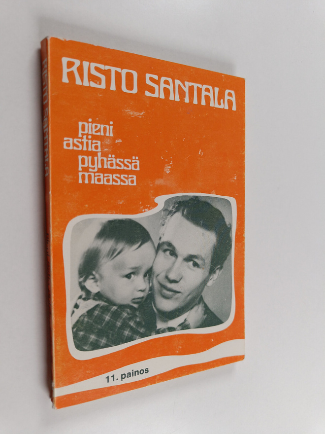 Risto Santala : Pieni astia Pyhässä maassa