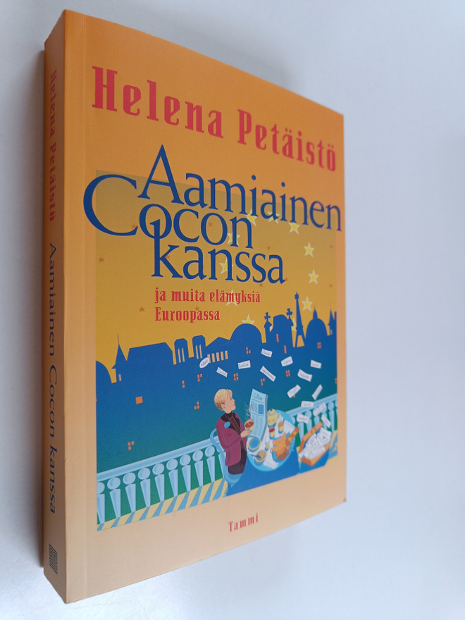 Helena Petäistö : Aamiainen Cocon kanssa ja muita elämyks...