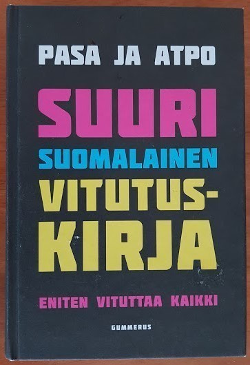 Pasa & Atpo: Suuri suomalainen vitutuskirja