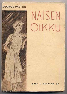 Paston, George: Naisen oikku (1.p.,nid., 1933)