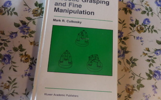 robotic grasping and fine manipulation