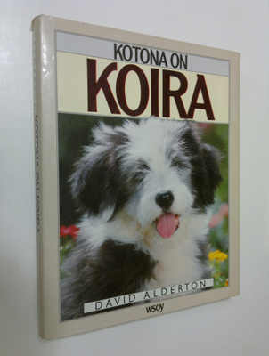 David Alderton : Kotona on koira