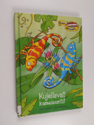 Sally Grindley : Kujeilevat kameleontit