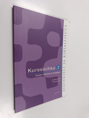 Anne-Maria ym. Mikkola : Äidinkieli ja kirjallisuus 2 Kur...