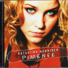Katariina Hänninen • Pimenee CD - pikkukuva 1