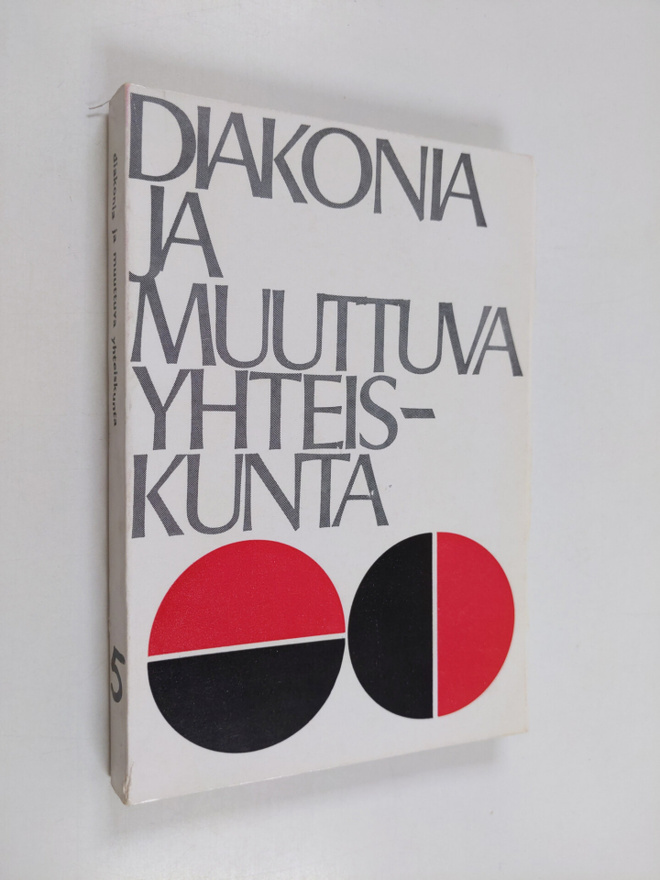 Pentti I. (Toim.) Hissa : Diakonia ja muuttuva yhteiskunta