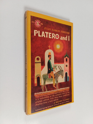 Juan Ramon Jimenez : Platero and I - Andalusian Elegy