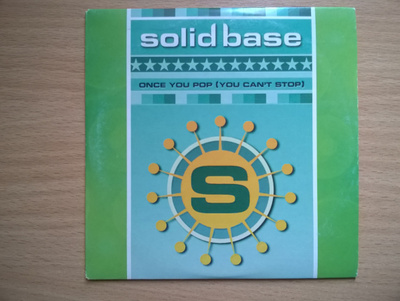 Solid Base - Once You Pop CDS