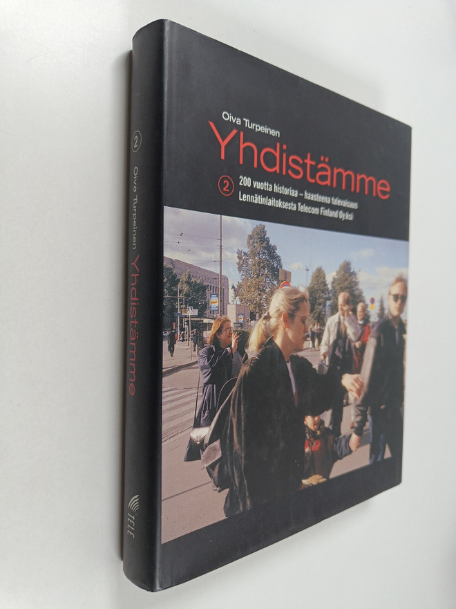 Oiva Turpeinen : Yhdistämme : 200 vuotta historiaa - haas...