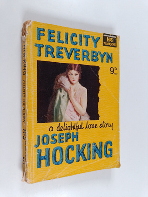 Joseph Hocking : Felicity treverbyn