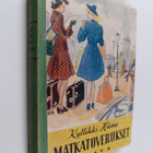 Kyllikki Häme : Matkatoverukset - pikkukuva 1