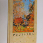 Robert E. Way : Rakastetun puutarha - pikkukuva 1