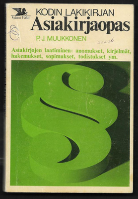 Muukkonen, P. J. : Kodin lakikirjan asiakirjaopas