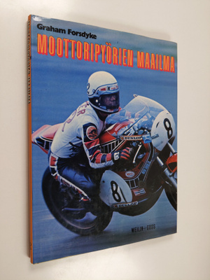Graham Forsdyke : Moottoripyörien maailma