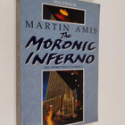Martin Amis : The moronic inferno and other visits to Ame... - pikkukuva 1
