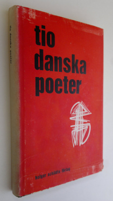 Erik Knudsen (toim.) : Tio Dansak poeter : Ove Abildgaard...