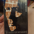 Mihail Bulgakov : Teatteriromaani - pikkukuva 1