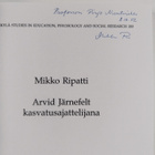 Mikko Ripatti : Arvid Järnefelt kasvatusajattelijana (sig... - pikkukuva 3