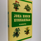 Inge Lindt : Joka kodin kukkakirja - pikkukuva 1