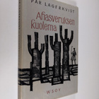 Pär Lagerkvist : Ahasveruksen kuolema - pikkukuva 1