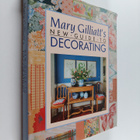 Mary Gilliatt : Mary Gilliatt's New Guide to Decorating - pikkukuva 1