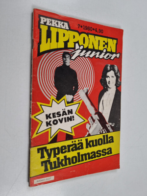 Pekka Lipponen junior 7/1980 : Typerää kuolla Tukholmassa