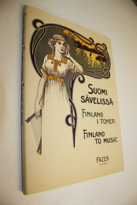 Marja Arvola : Suomi sävelissä : nuotinkansia vuosilta 18...