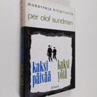 Per Olof Sundman : Kaksi päivää, kaksi yötä - pikkukuva 1