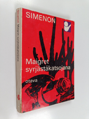 Georges Simenon : Maigret syrjästäkatsojana : komisario M...