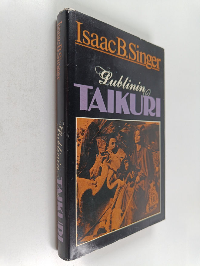 Isaac Bashevis Singer : Lublinin taikuri