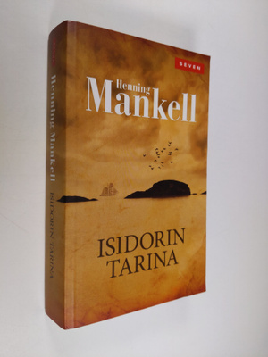 Henning Mankell : Isidorin tarina