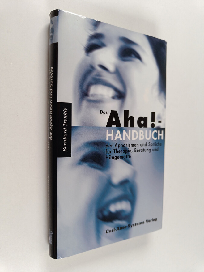 Bernhard Trenkle : Das Aha! : Handbuch der Aphorismen und...